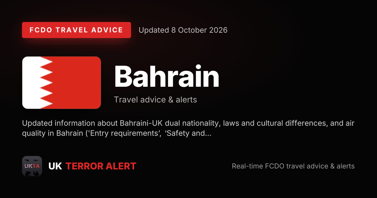Bahrain Travel Advice — FCDO Alerts & Safety | UK Terror Alert